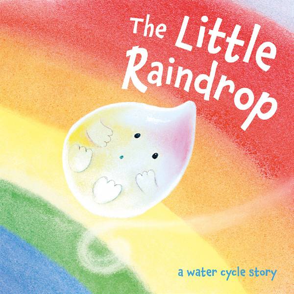 The Little Raindrop Book