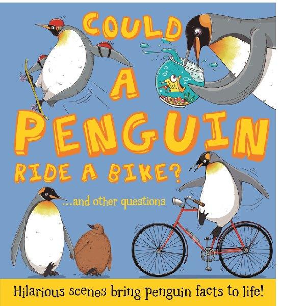 Could a Penguin Ride a Bike 