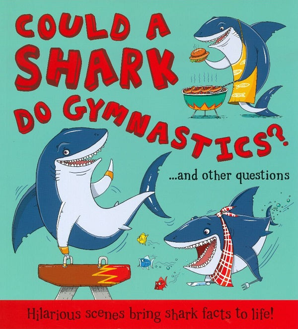 Could a Shark Do Gymnastics