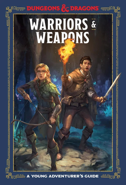 Dungeons & Dragons Warriors and Weapons Hardback