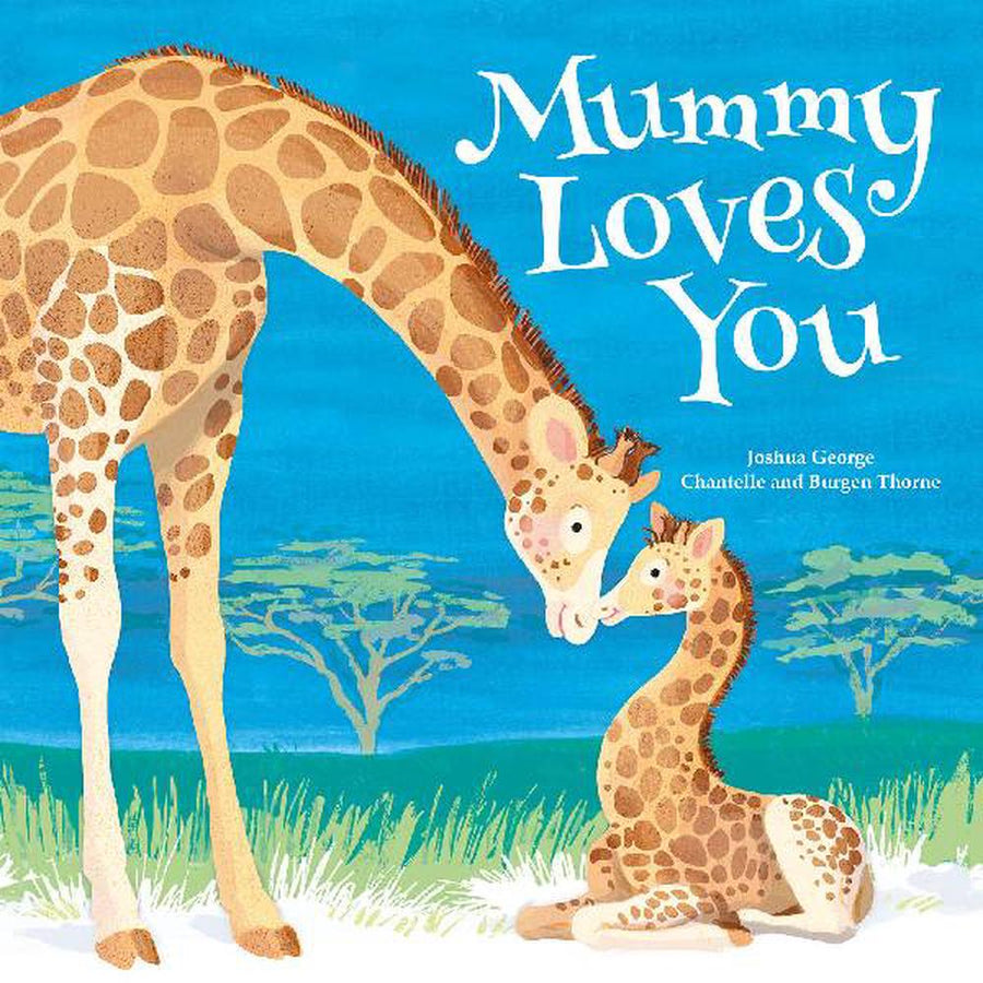 Mummy Loves You