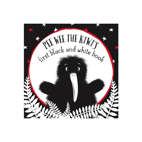 Pee Wee the Kiwi's First Black and White Book