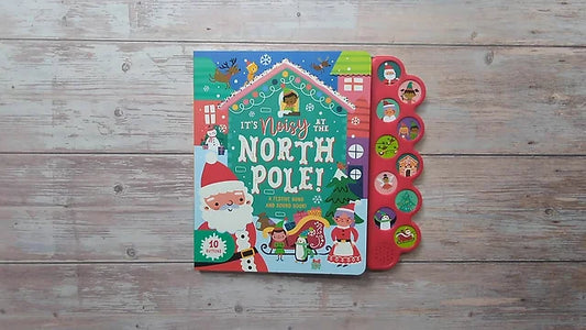 Its Noisy At The North pole Sound Book