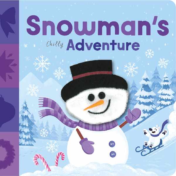 Snowmans Chilly Adventure Finger puppet Book