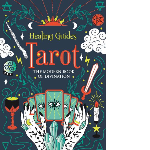 Book cover of 'Healing Guides Tarot' with tarot cards, hands, and mystical symbols on a dark background.