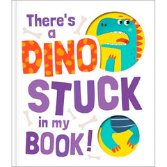 There's A Dino Stuck In My Book