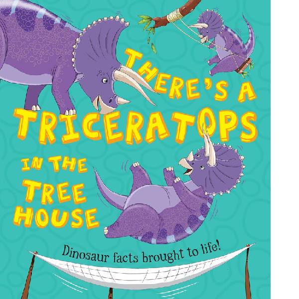 Theres a Triceratops in the Tree-House