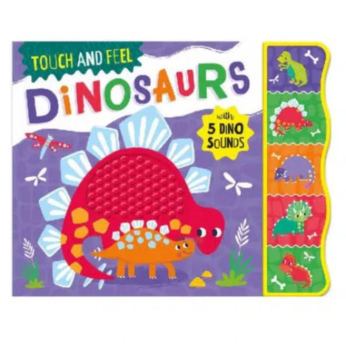 Touch And Feel Dinosaurs Sound Book