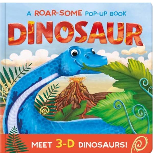 Dinosaur A Roar-some pop up book