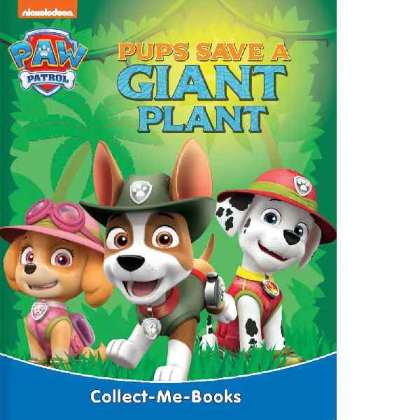 Paw Patrol - Pups Save a Giant Plant Book