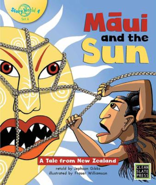Maui and the Sun - A Tale from New Zealand