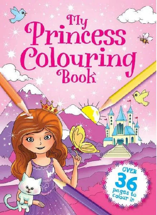 My Princess Colouring Book