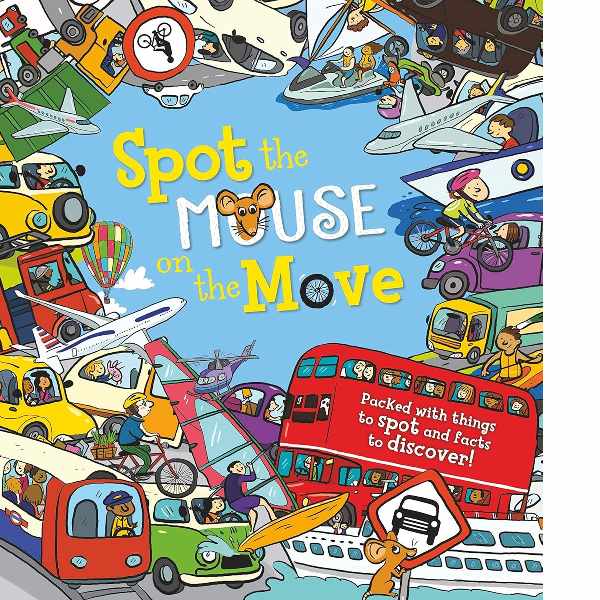 Book cover of 'Spot the Mouse on the Move' with various modes of transportation and a mouse character.