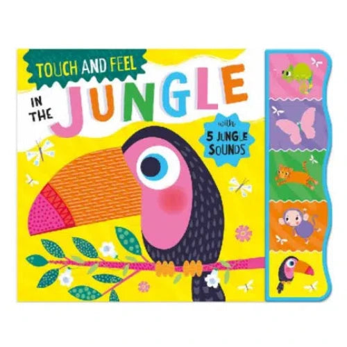 Touch And Feel In The Jungle Sound Book