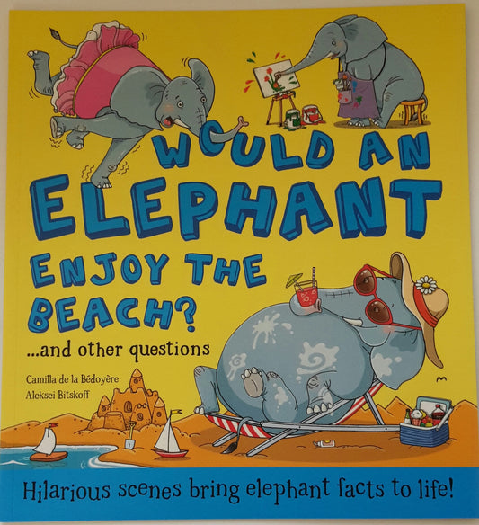kidz-stuff-online - Would An Elephant Enjoy the Beach? - Book