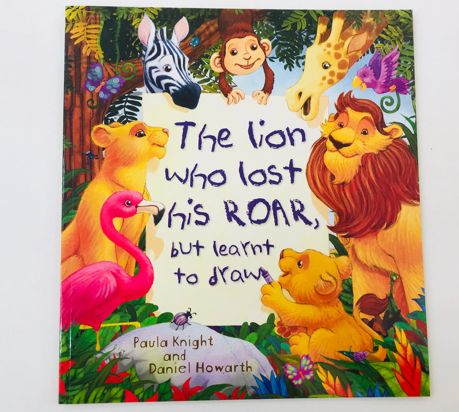 kidz-stuff-online - The Lion Who Lost his Roar, But Learned to Draw